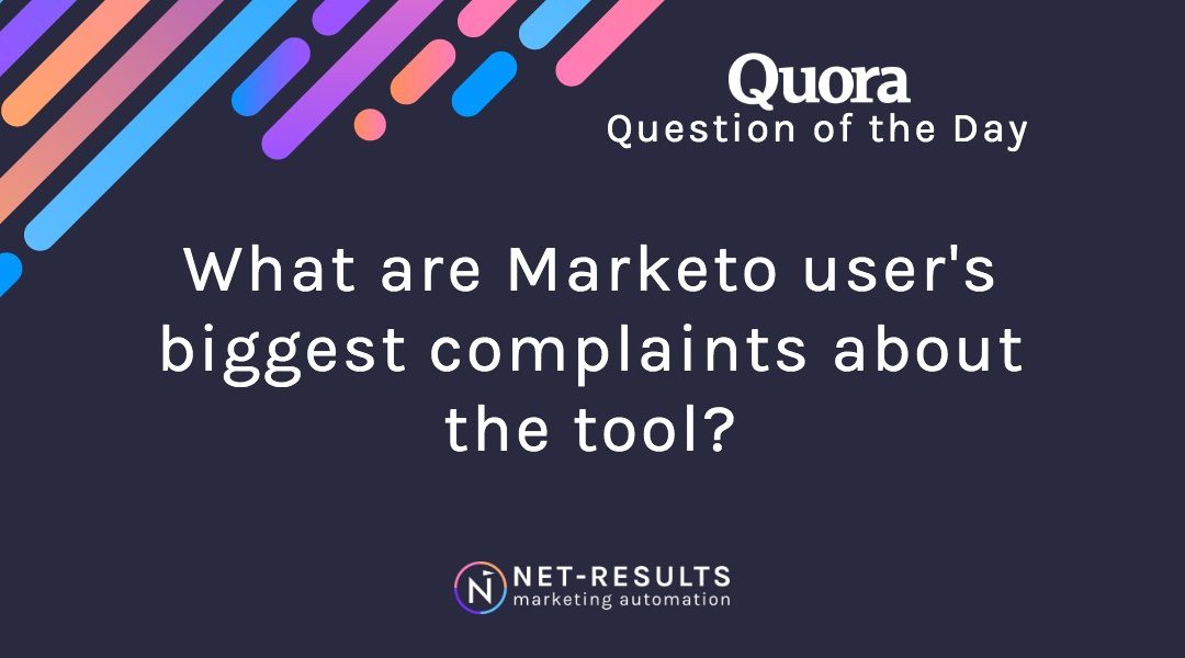 What are Marketo user’s biggest complaints about the tool?