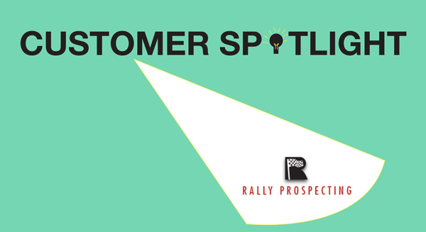 Monthly Partner Spotlight with Rally Prospecting