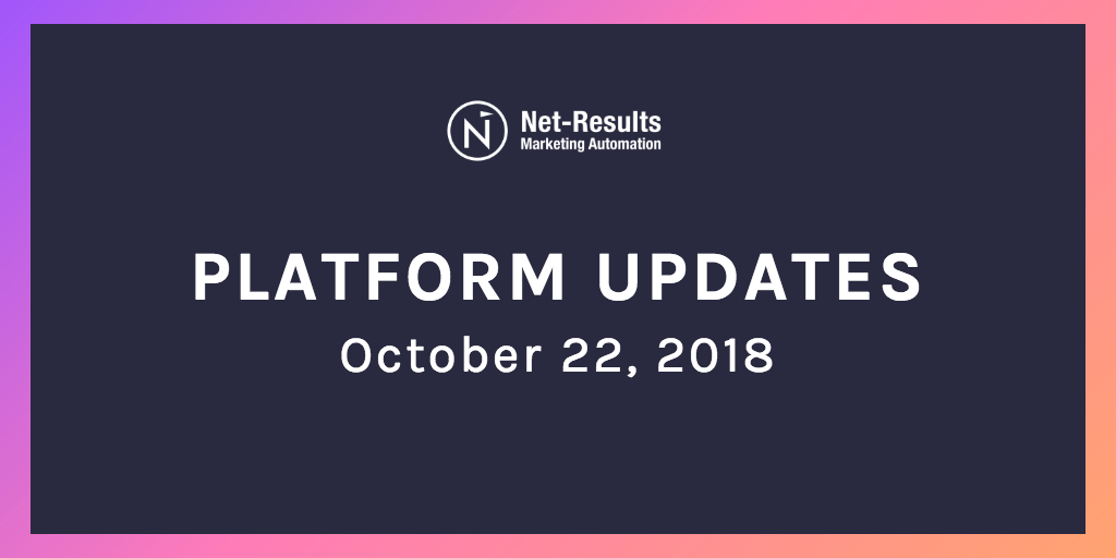 Platform Updates – October 22, 2018