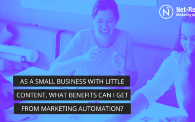 As a small business with little content, what benefits can I get from marketing automation?