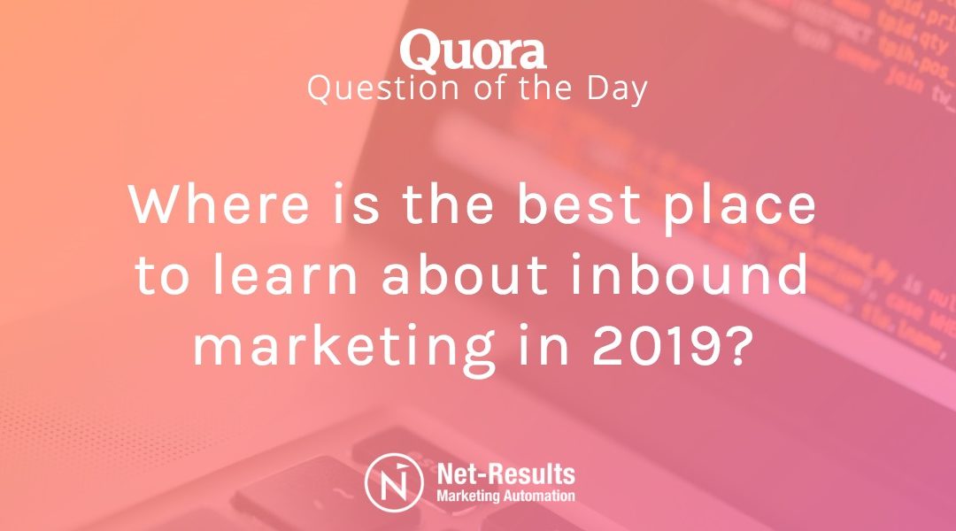 Where is the best place to learn about inbound marketing in 2019?