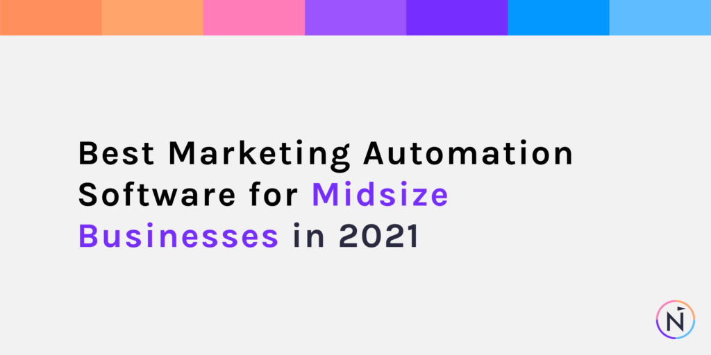 Best Marketing Automation Software for Midsize Business