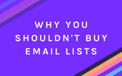 Why You Shouldn’t Buy Email Lists