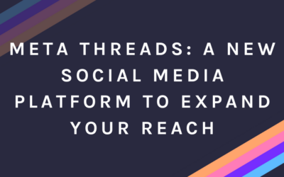 Meta Threads: A New Social Media Platform To Expand Your Reach