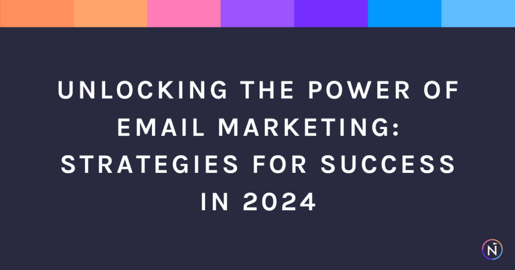 unlocking-the-power-of-email-marketing-1024x536.png